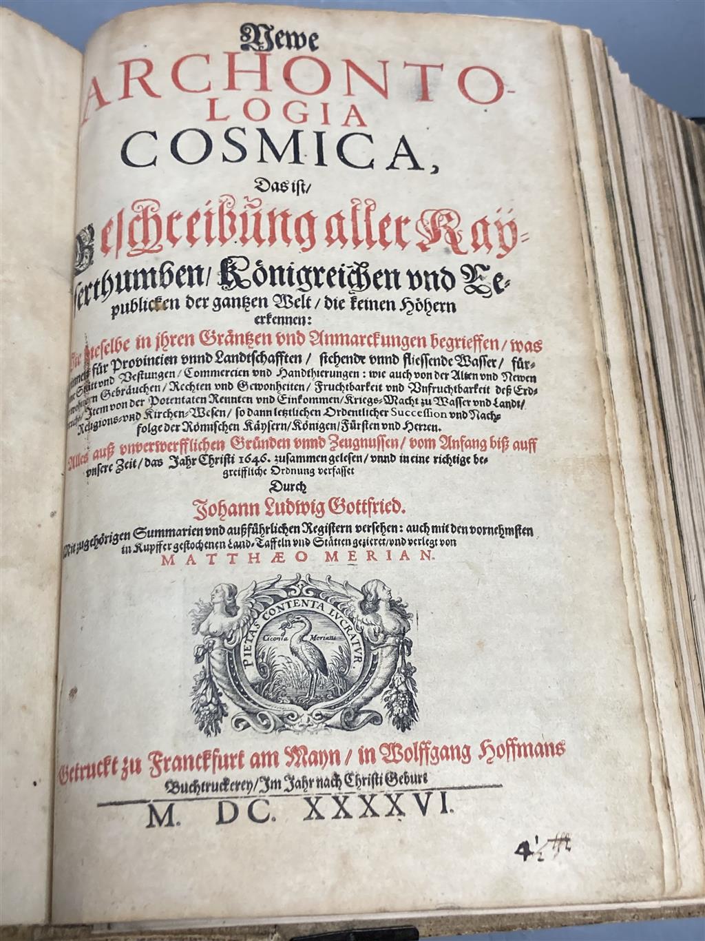 Johann Ludwig Gottfried, Newe Archontologia Cosmica, Wolfgang Hoffman, Frankfurt 1646, contemporary binding, plates removed